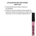 Lip Gloss Koloss Cor 10 Rosa Light 3,5g