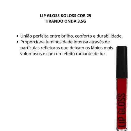 Lip-Gloss-Koloss-Cor-29-Tirando-Onda-3,5g--2