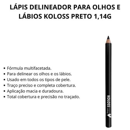 Lápis-Delineador-Para-Olhos-e-Lábios-Koloss-Preto-1,14g--2