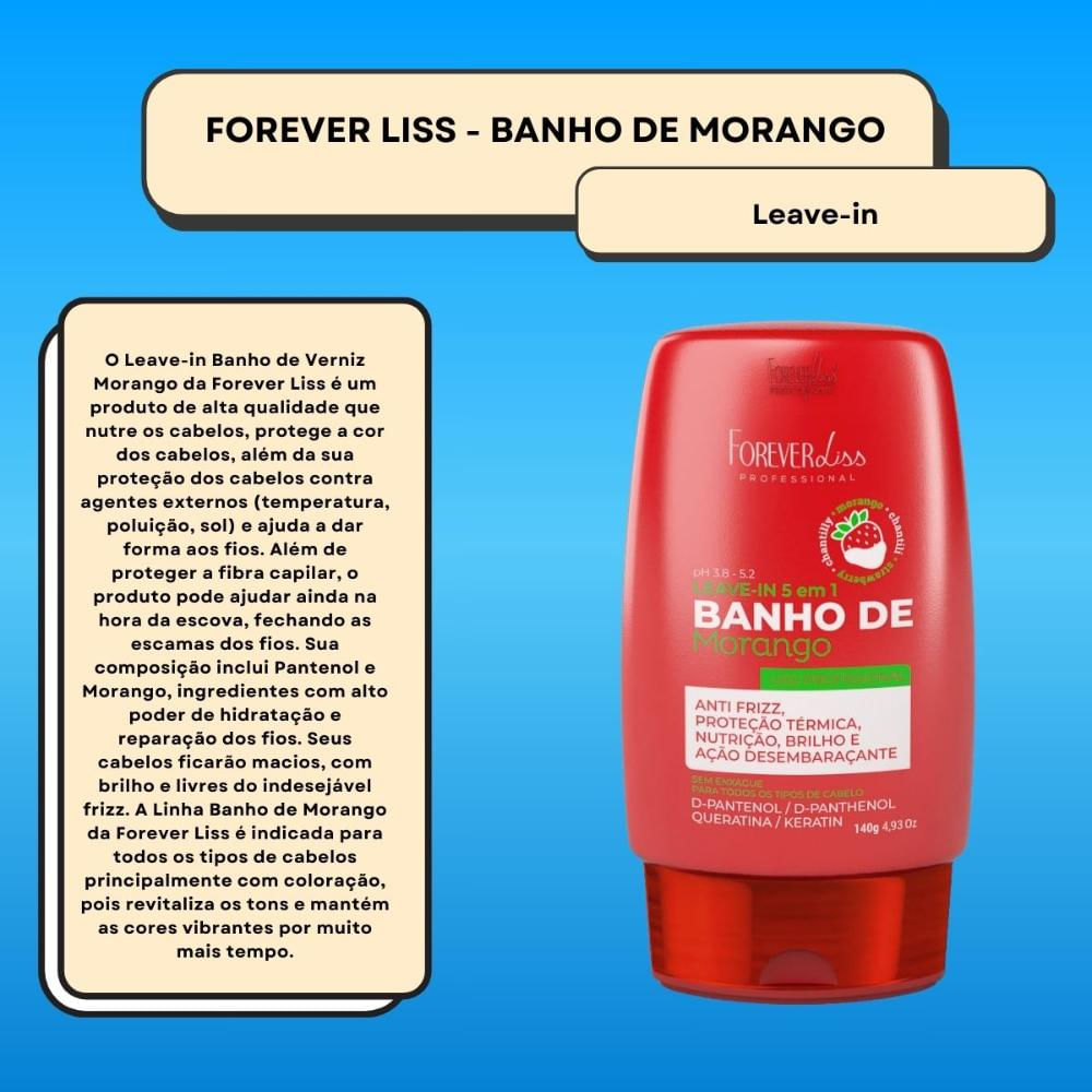 Forever Liss Banho de Morango Leave-In 140g
